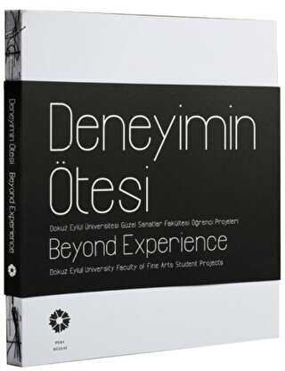 Deneyimin Ötesi - Beyond Experience - Pera Müzesi Yayınları