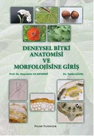 Deneysel Bitki Anatomisi ve Morfolojisine Giriş - Palme Yayıncılık