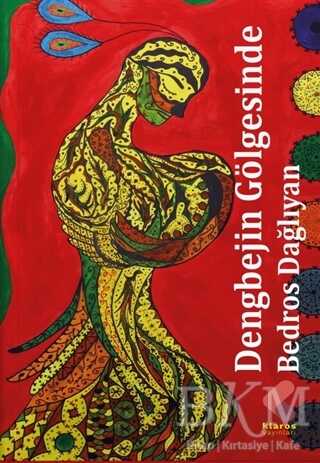 Dengbejin Gölgesinde - Klaros Yayınları