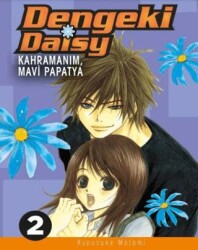 Dengeki Daisy Cilt 2 – Kahramanım, Mavi Papatya - Komikşeyler Yayıncılık