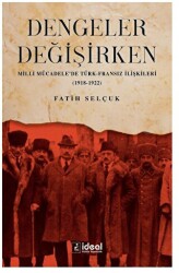 Dengeler Değişirken - İdeal Kültür Yayıncılık