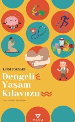 Dengeli Yaşam Kılavuzu - Vera Kitap Yayınları