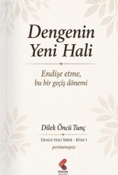 Dengenin Yeni Hali - Klaros Yayınları