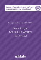 Deniz Araçları Sorumluluk Sigortası Sözleşmesi - On İki Levha Yayınları