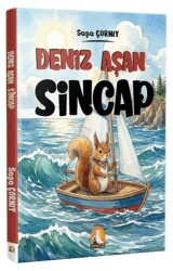 Deniz Aşan Sincap - Kapadokya Yayınları