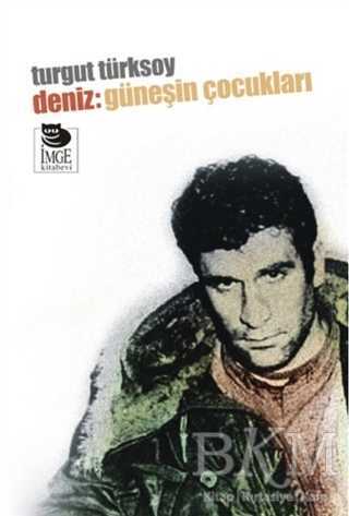 Deniz: Güneşin Çocukları