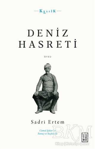 Deniz Hasreti - Ketebe Yayınları