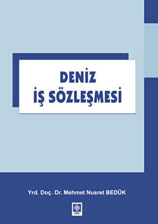 Deniz İş Sözleşmesi - Ekin Basım Yayın