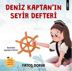 Deniz Kaptan’ın Seyir Defteri - İnci Çocuk Yayınları