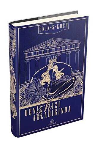 Deniz Kızı Ağladığında - Ephesus Yayınları