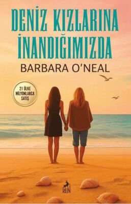 Deniz Kızlarına İnandığımızda - 1