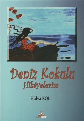 Deniz Kokulu Hikayelerim - 1