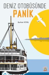 Deniz Otobüsünde Panik - Akademisyen Kitabevi