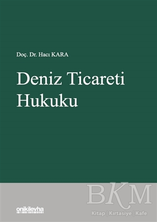 Deniz Ticareti Hukuku - On İki Levha Yayınları