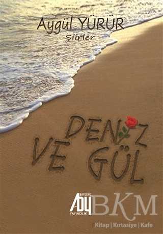Deniz ve Gül - Baygenç Yayıncılık