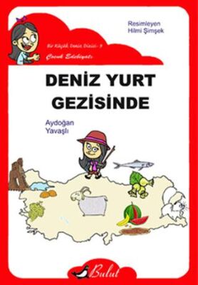 Deniz Yurt Gezisinde kapağı