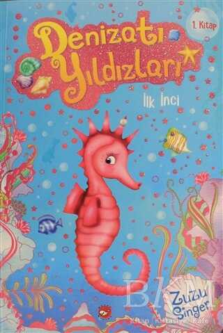 Denizatı Yıldızları - İlk İnci - Beyaz Balina Yayınları