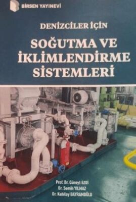 Denizciler İçin Soğutma ve İklimlendirme Sistemleri - 1