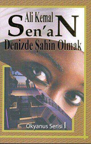 Denizde Şahin Olmak - Zinde Yayıncılık