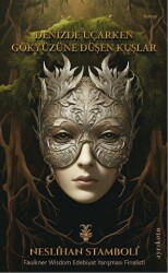 Denizde Uçarken Gökyüzüne Düşen Kuşlar - Ayrıkotu Yayınları