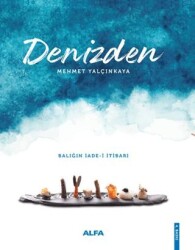Denizden - Alfa Yayınları