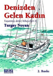 Denizden Gelen Kadın - Naviga Yayınları