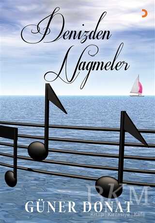 Denizden Nağmeler - Cinius Yayınları