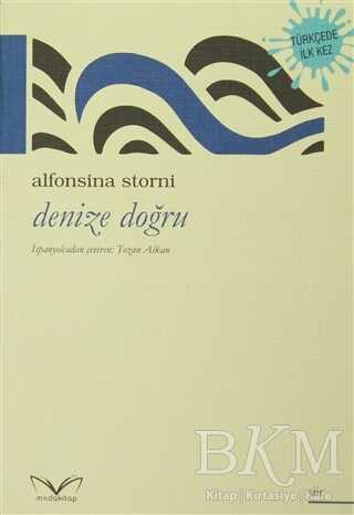 Denize Doğru - Medakitap Yayınları