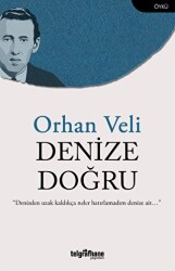 Denize Doğru - Telgrafhane Yayınları