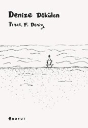 Denize Dökülen - Boyut Yayın Grubu