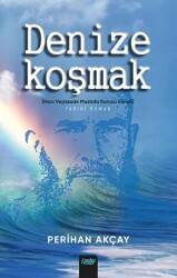 Denize Koşmak - Çimke Yayınevi