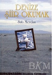 Denize Şiir Okumak - İnsancıl Yayınları