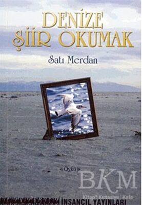 Denize Şiir Okumak - 1