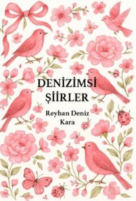 Denizimsi Şiirler - 1