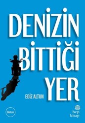 Denizin Bittiği Yer - Hep Kitap