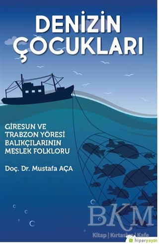 Denizin Çocukları - Hiperlink Yayınları