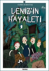Deniz`in Hayaleti - Özyürek Yayınları