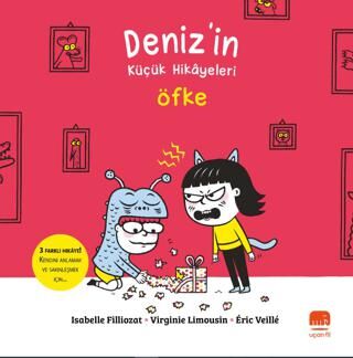 Deniz’in Küçük Hikâyeleri: Öfke - 1