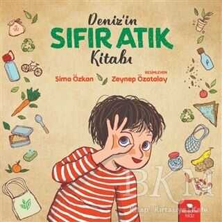Deniz`in Sıfır Atık Kitabı - Redhouse Kidz Yayınları