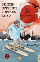 Denizin Üzerinde Yürüyen Adam - Akıllı Zebra