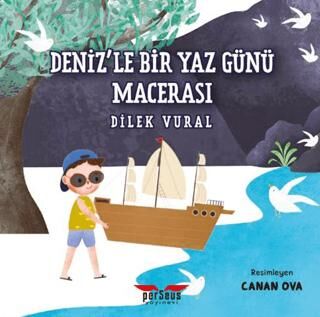 Deniz’le Bir Yaz Günü Macerası - 1
