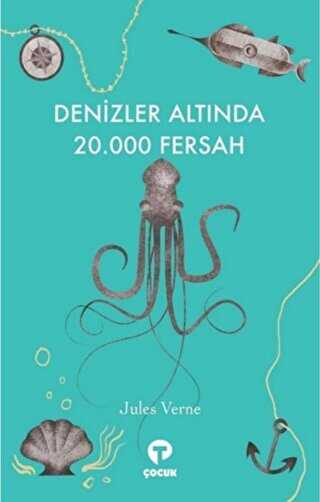 Denizler Altında 20.000 Fersah - Turkuvaz Çocuk