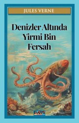Denizler Altında Yirmi Bin Fersah - Pars Yayınları