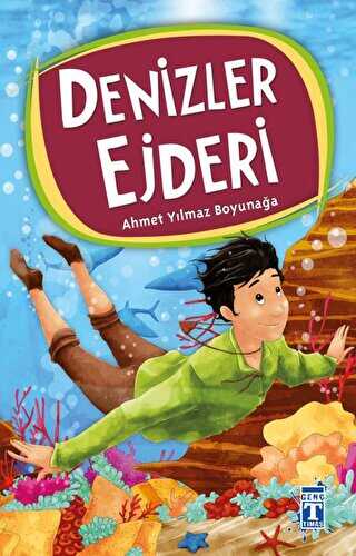 Denizler Ejderi - İlk Genç Timaş