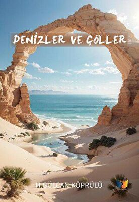 Denizler ve Çöller - 1