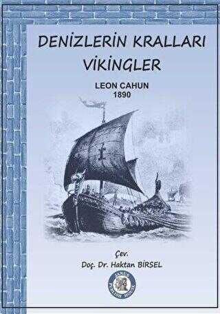 Denizlerin Kralları Vikingler - Janus Publish House