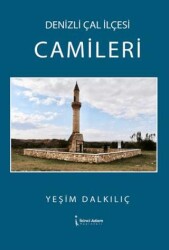 Denizli Çal İlçesi Camileri - İkinci Adam Yayınları