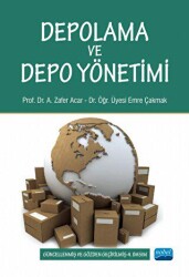 Depolama ve Depo Yönetimi - Nobel Akademik Yayıncılık
