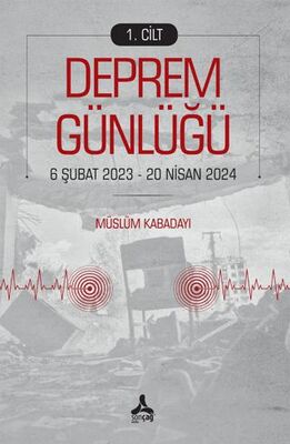 Deprem Günlüğü 1 - 1