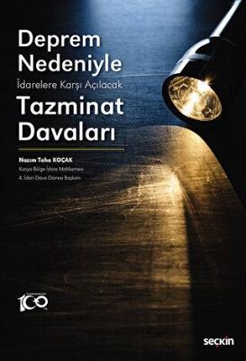 Deprem Nedeniyle İdarelere Karşı Açılacak Tazminat Davaları - 2